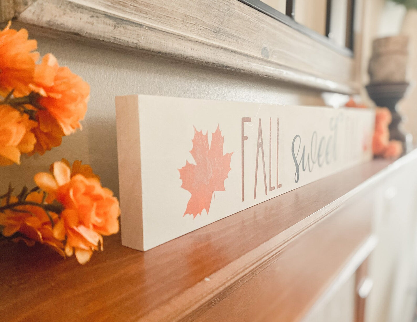 Fall Sweet Fall Fireplace Mantle Sign